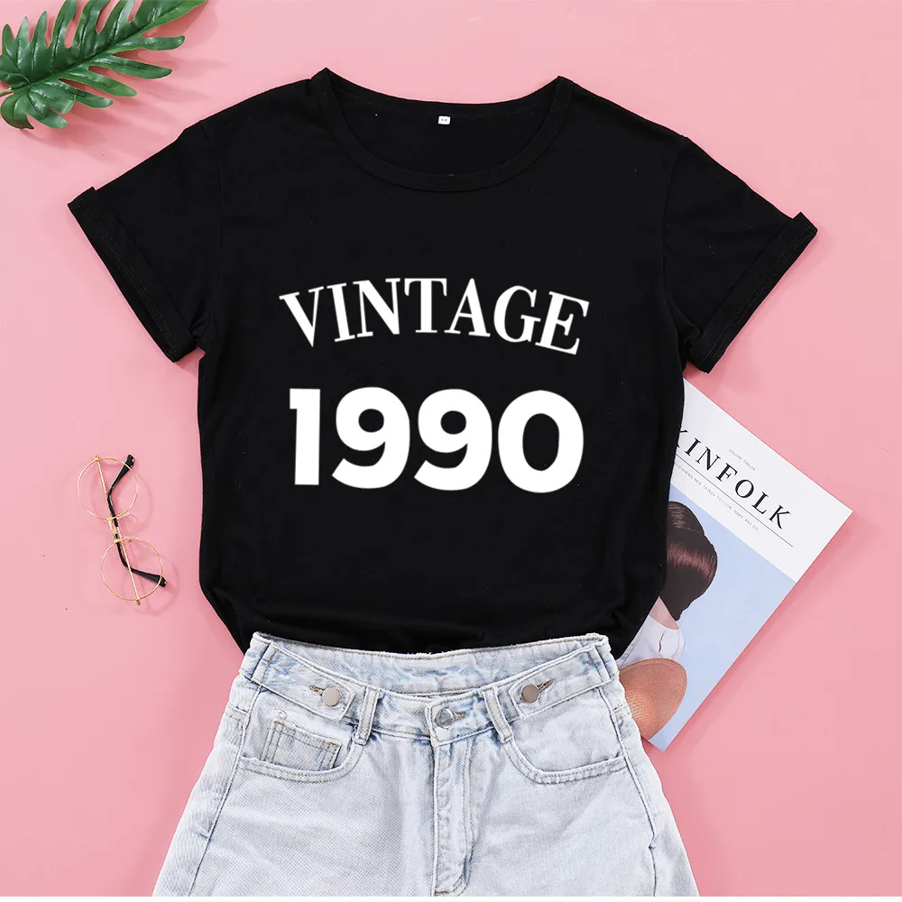 Vintage 1990 Birthday Party Tshirt Streetwear 30th T Shirt Women Plus Size Cotton Lady Clothes Fashion O Neck Short Sleeve Tees