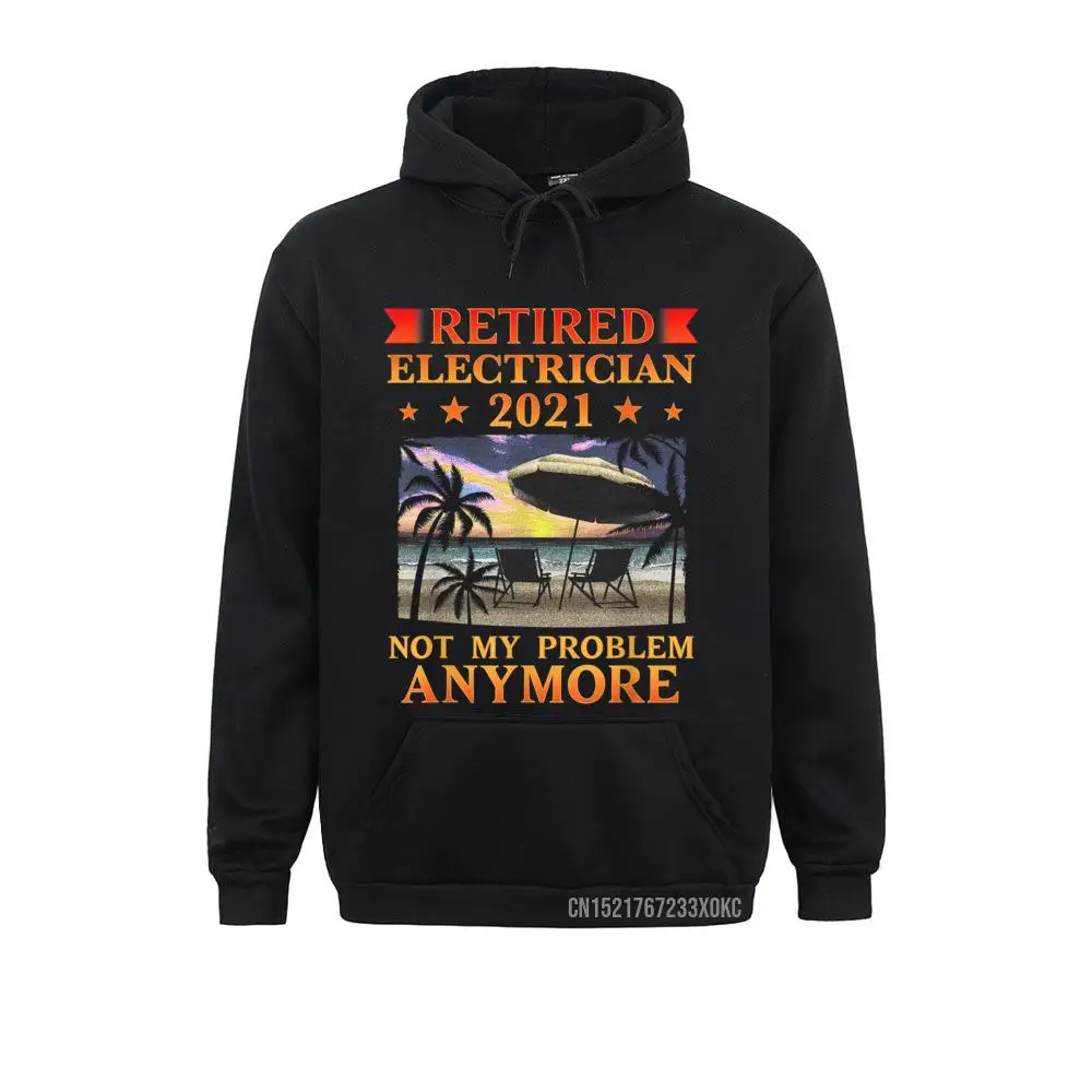 

Retired Electrician 2021 Retirement Gift Funny Hoodie Men Faddish Europe Hoodies Fall Sweatshirts Geek Long Sleeve Sportswears