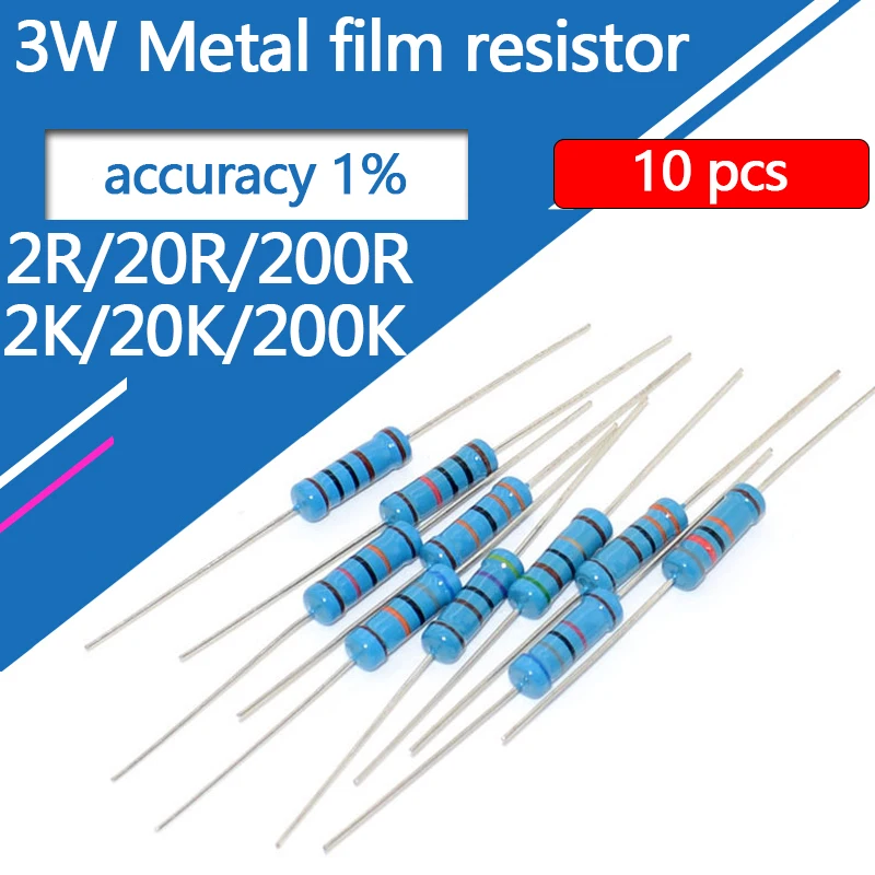 10pcs 3W Metal Film Resistor 2R 20R 200R 2K 20K 200K 2 20 200 Ohm R K 1% Five-Color Ring Resistance 0.1R-910K