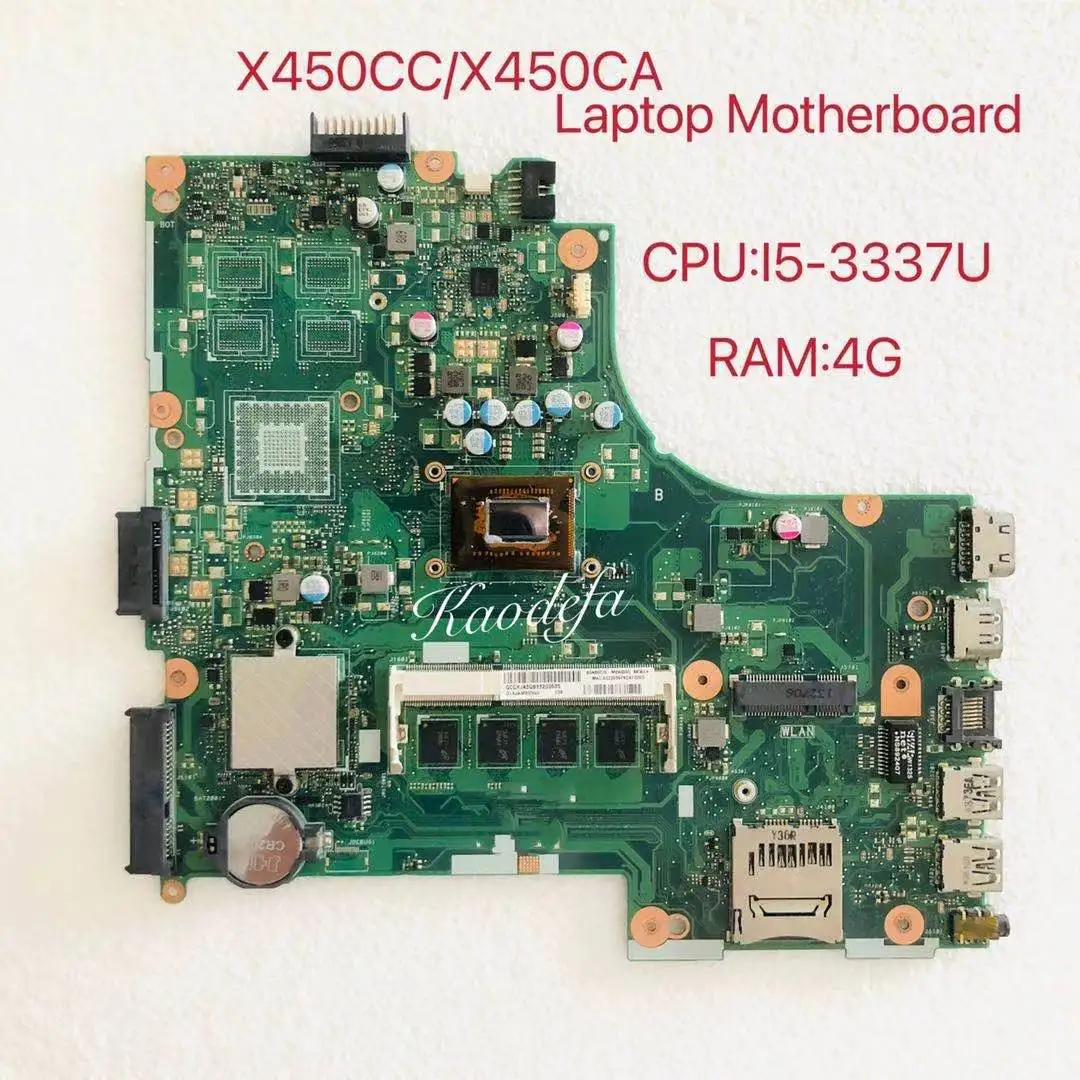 

for X450CA X450CC Laptop Motherboard CPU I5-3337U RAM 4G 100% test ok