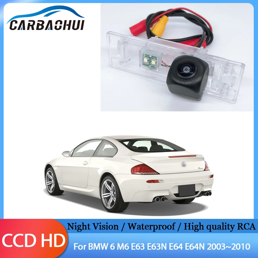 

Fisheye Car Rearview Parking Reverse Backup Rear View Camera HD Night Vision For BMW 6 M6 E63 E63N E64 E64N 2003~2010