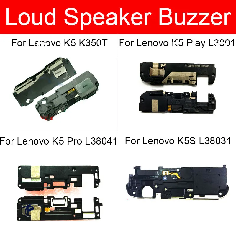 

Loud Speaker Buzzer For Lenovo K5 K350T Play L38011 Pro L38041 K5S L38031 Loudspeaker Ringer Flex Ribbon Replacement Repair