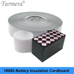 Turmera 1M 65mm 120mm 180mm 330mm 18650 Battery Insulation Cardboard with Adhesive for 21700 26550 32650 32700 Lifepo4 Battery J