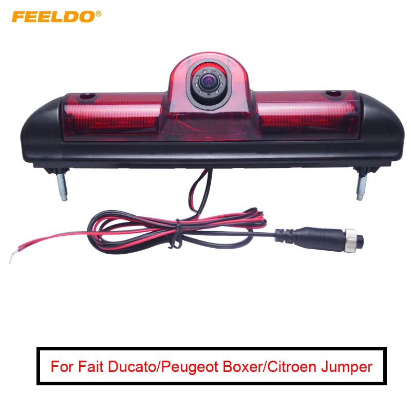 

FEELDO 1Set Car LED Brake Light IR Rear View Reversing/Parking Camera for Fait Ducato/Peugeot Boxer/Citroen Jumper #AM5369