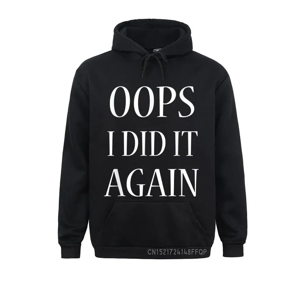 Pregnancy Announcement Hooded Tops Oops I Did It Again Long Sleeve Sweatshirts Men Hoodies Hoods Thanksgiving Day