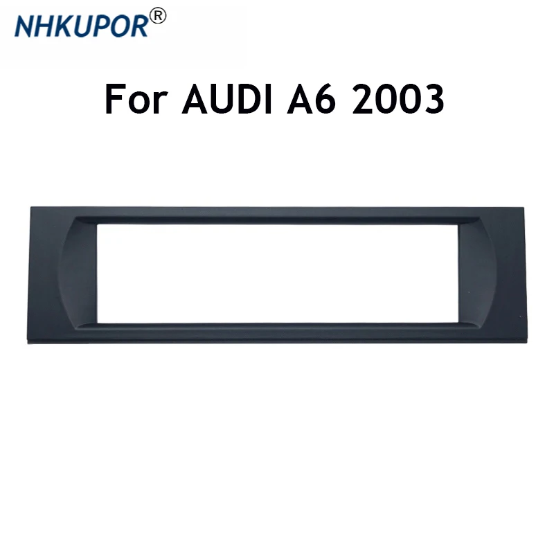 1 Din Car Radio Stereo Refitting Fascia Dash Panel Frame Kit Audio Install Trim Bezel For Audi A6 2003