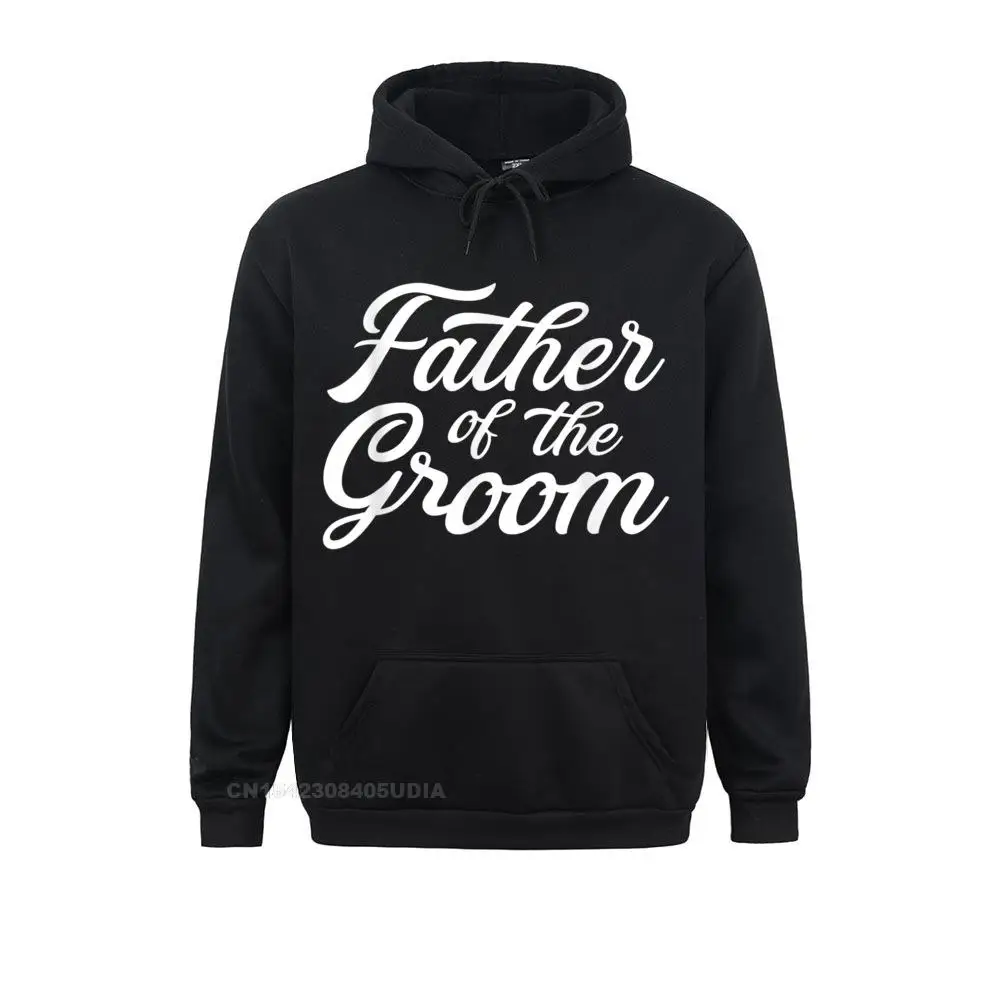 

Hoodies Sportswears Mens Father Of The Groom Dad For Wedding Or Bachelor Party Hoodie Thanksgiving Day Mens Normal Rife