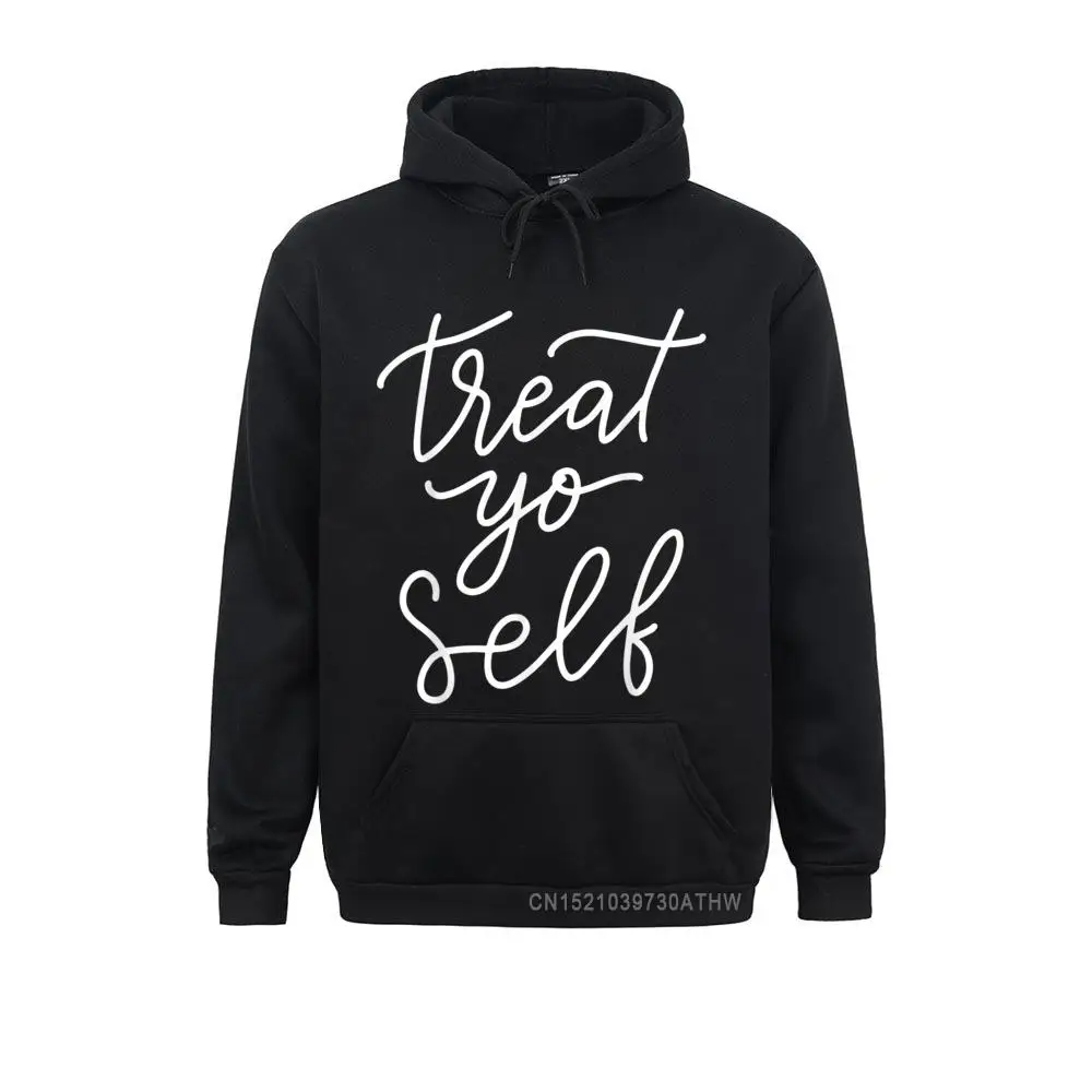 

Treat Yo Self Hooded Tops Funny Men Sweatshirts Long Sleeve CuteApril FOOL DAY Hoodies Sportswears