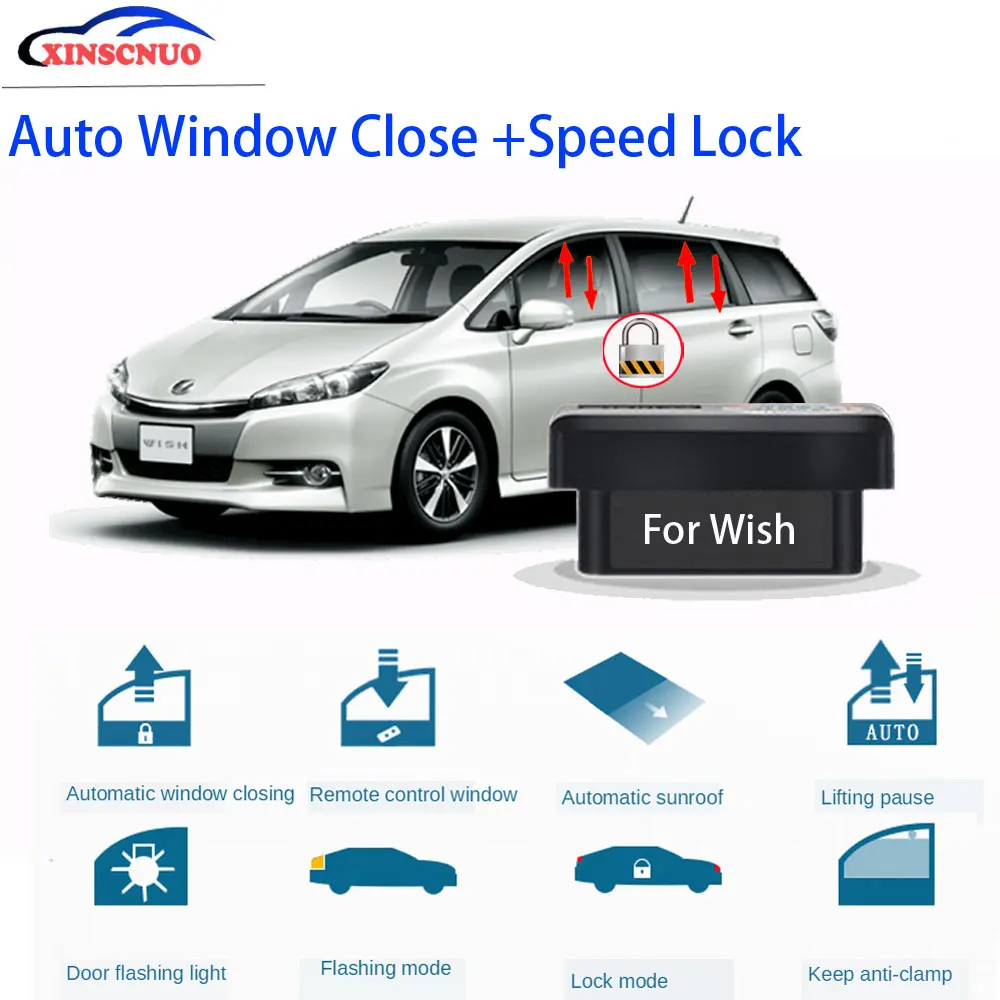 

XINSCNUO New Smart For Toyota Wish 2016 2017 2018 2019 Electronics Window Lift Auto OBD Speed Lock & Window closer