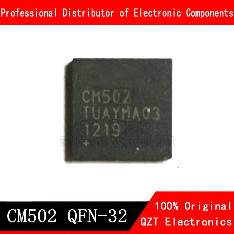 

10pcs/lot CM502 502 QFN-32 new original In Stock