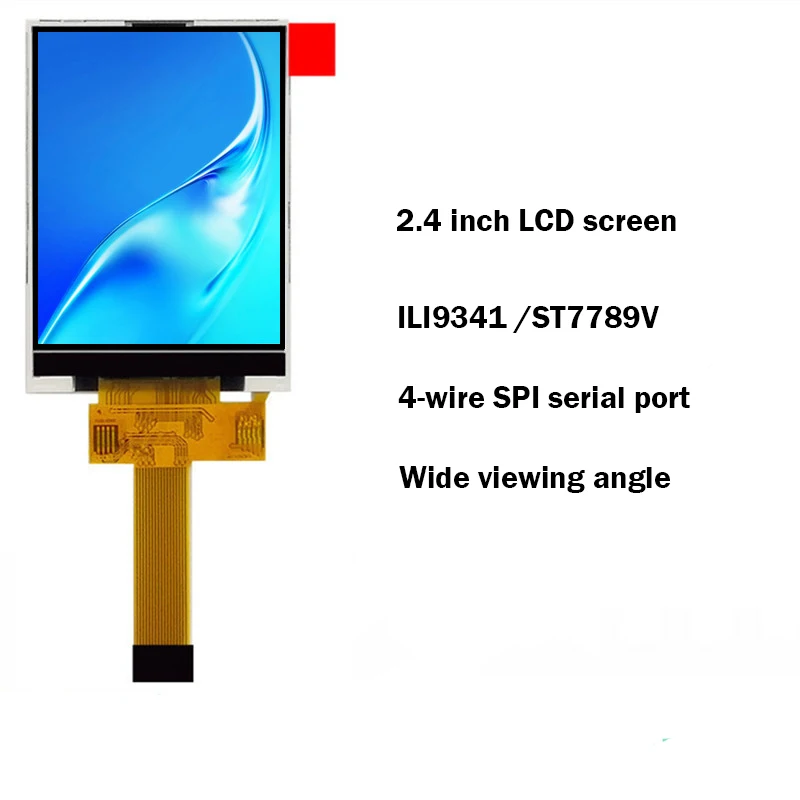 2.4 inch TFT LCD screen 240*320 ILI9341SPI ST7789V 4wire serial Port 18PIN