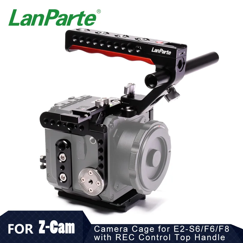 Lanparte Lightweight Camera Cage for Z Cam 2 S6 / F6 / E8 Camera with REC Control Top Handle and DSLR Camera Accessories