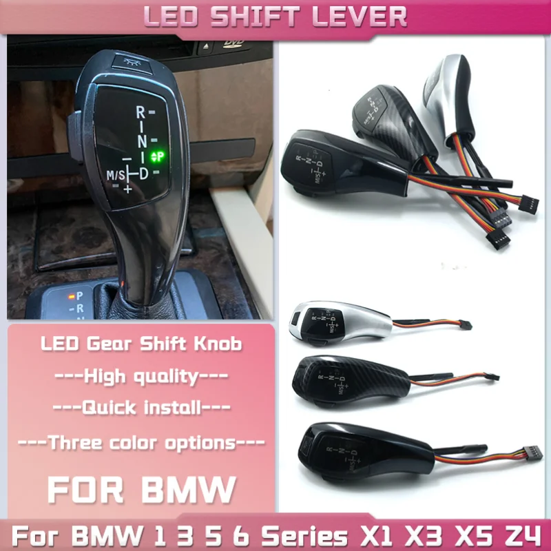 

LED Gear Shift Knob for BMW 1 3 5 6 7 X1 X3 X5 Z4 E81 E82 E87 E88 89 E46 E90 91 E92 E93 E39 E60 E61 E63 E64 E38 E84 E53 E85 E89