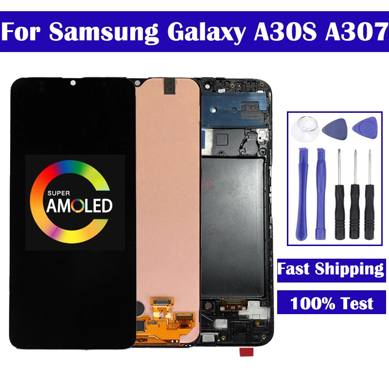 Super AMOLED For Samsung Galaxy A30S LCD A307FN A307G SM-A307F A307F LCD Display With Touch Screen Digitizer Assembly