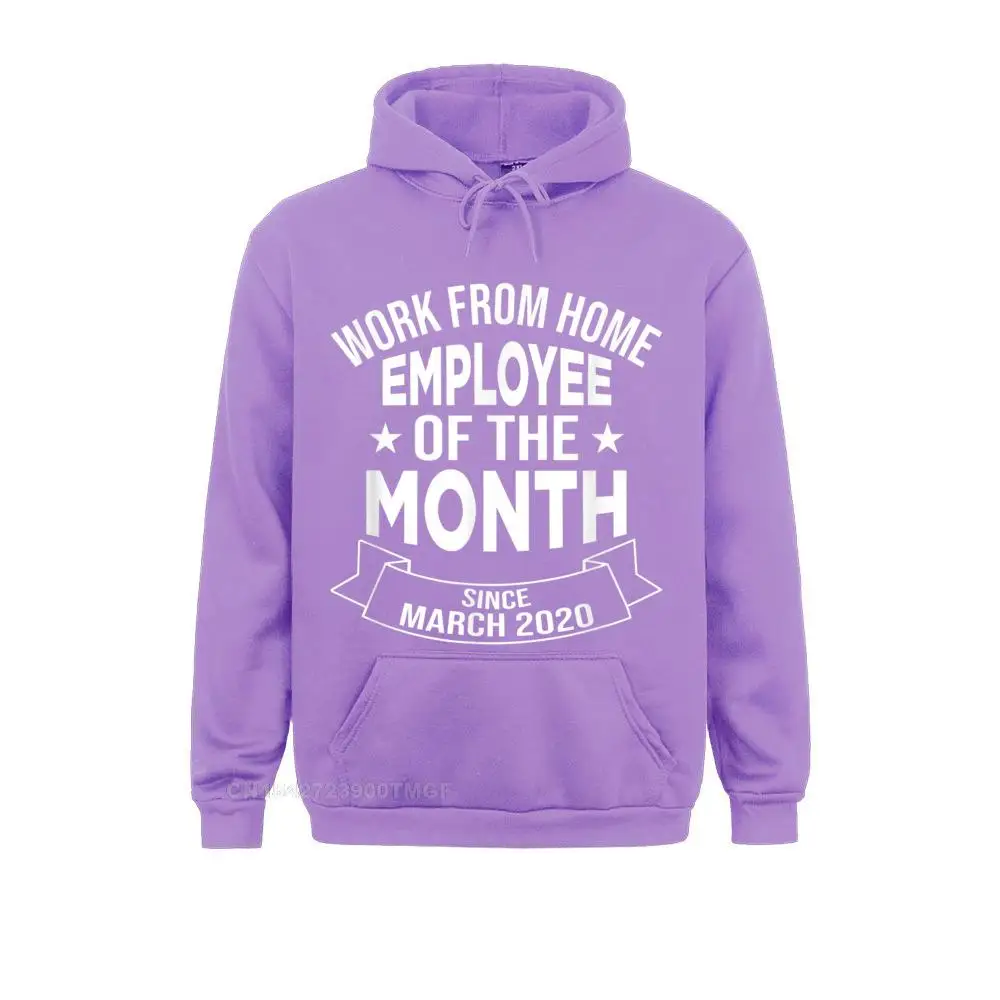 Work From Home Employee Of The Month Since March 2020 Gifts Hoodies For Men 3D Printed Sweatshirts New Design Hoods Long Sleeve