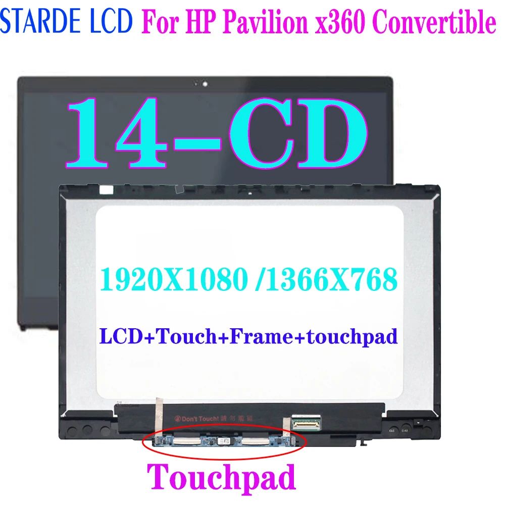 

14.0" For HP x360 14 cd 14-cd 14-cd0068 14-cd0069tu 14M-CD 14M-CD0001DX LCD Display Touch Screen Assembly Frame+Touchpad