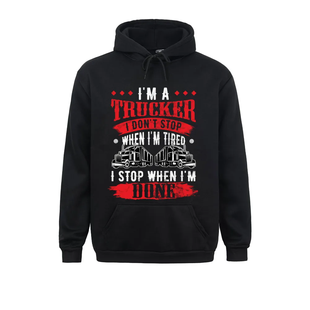 Warm Sweatshirts Don't Stop When Tired Funny Trucker Gift Truck Driver Long Sleeve Hip Hop Men Hoodie Winter Clothes Long Sleeve