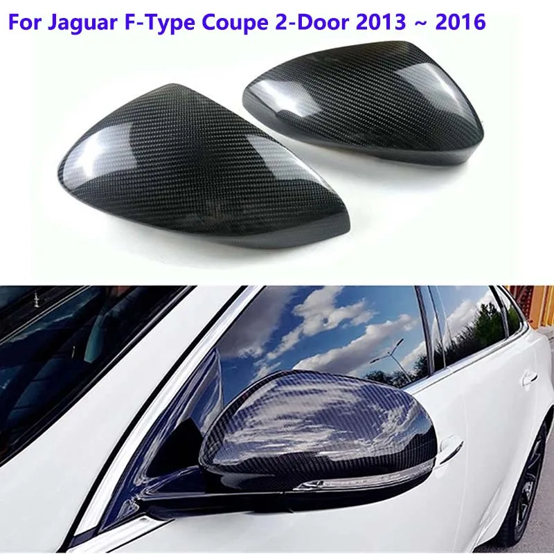 

Car Rear View Mirror Covers Real Carbon Fiber Rearview Side Mirror Caps For Jaguar F-Type Coupe 2-Door 2013 2014 2015 2016