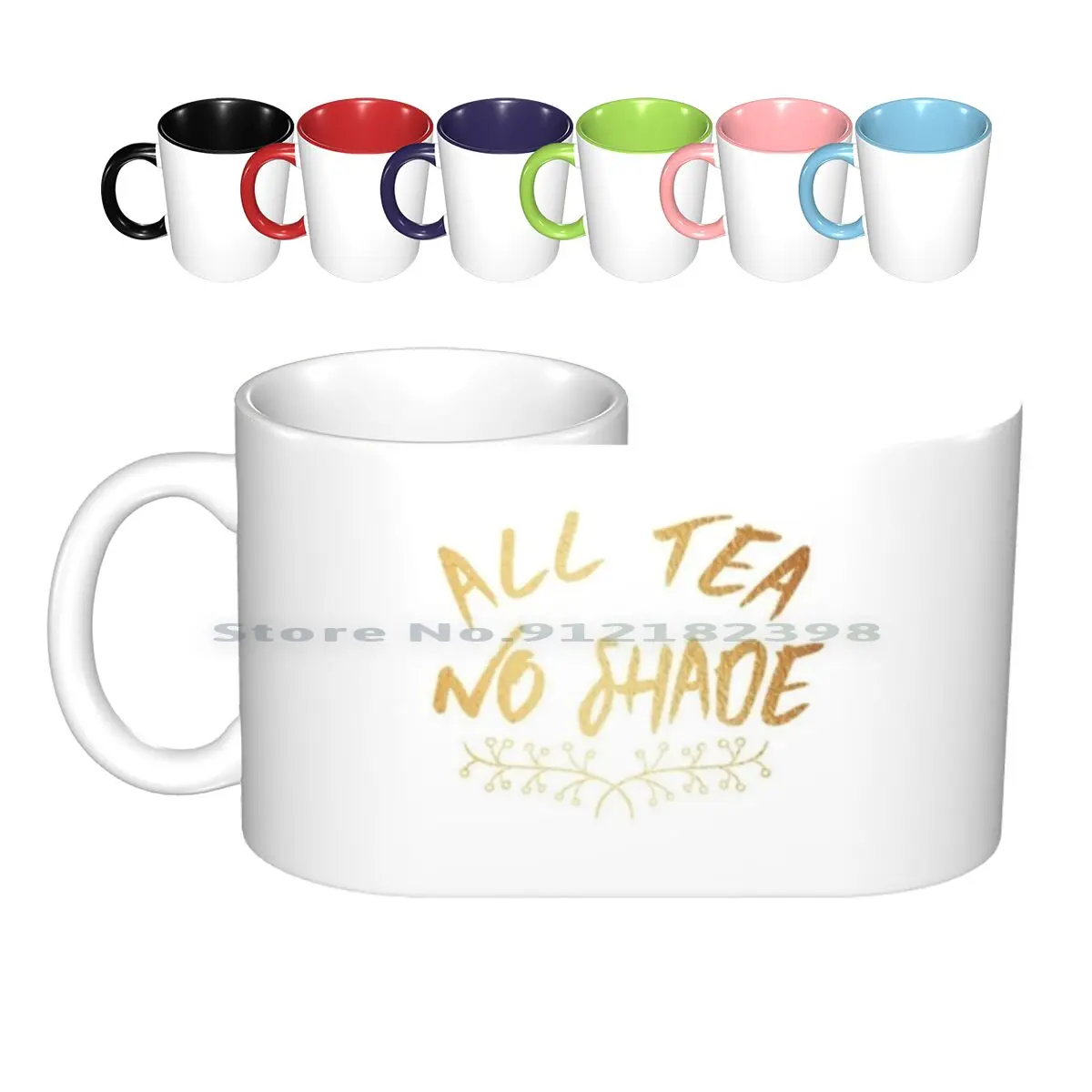 All Tea No Shade Gold Print Ceramic Mugs Coffee Cups Milk Tea Mug Shade Tea Drag Rupauls Drag Race Drag Race Rupaul Rupauls