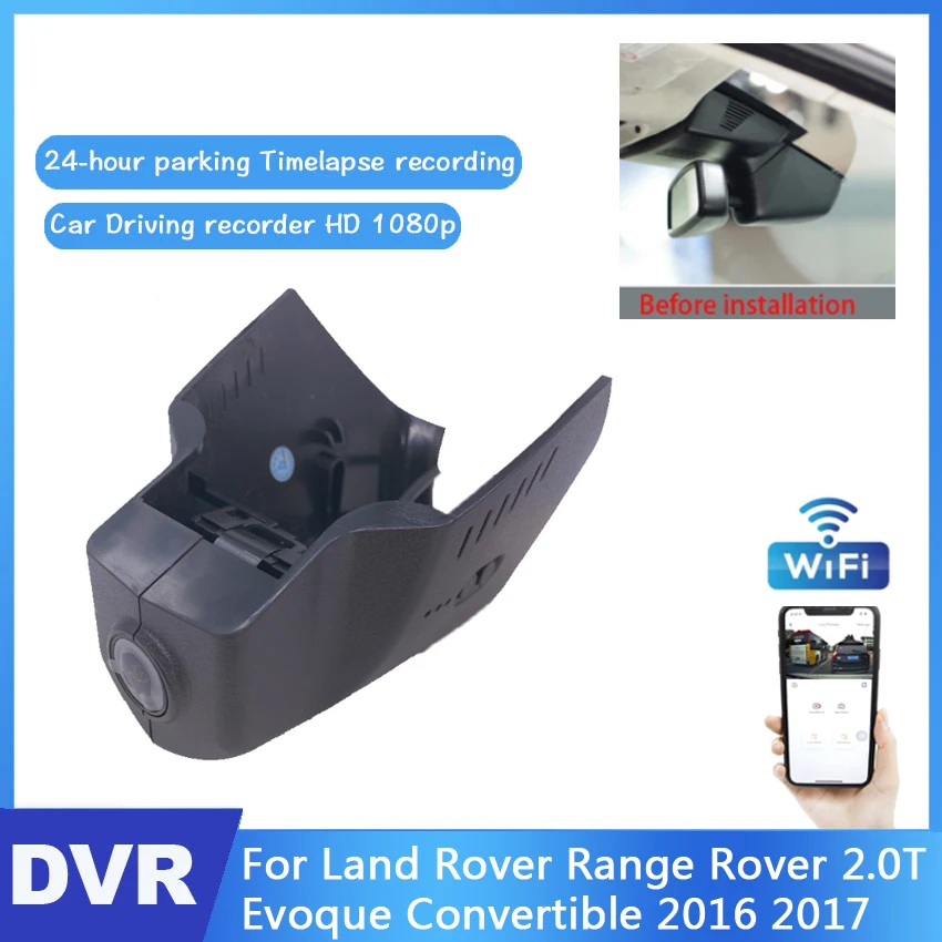 

Car Wifi Camera For Land Rover Range Rover 2.0T Evoque Convertible 2016 2017 Full HD 1080P Car Dash Cam Video Recorder Original