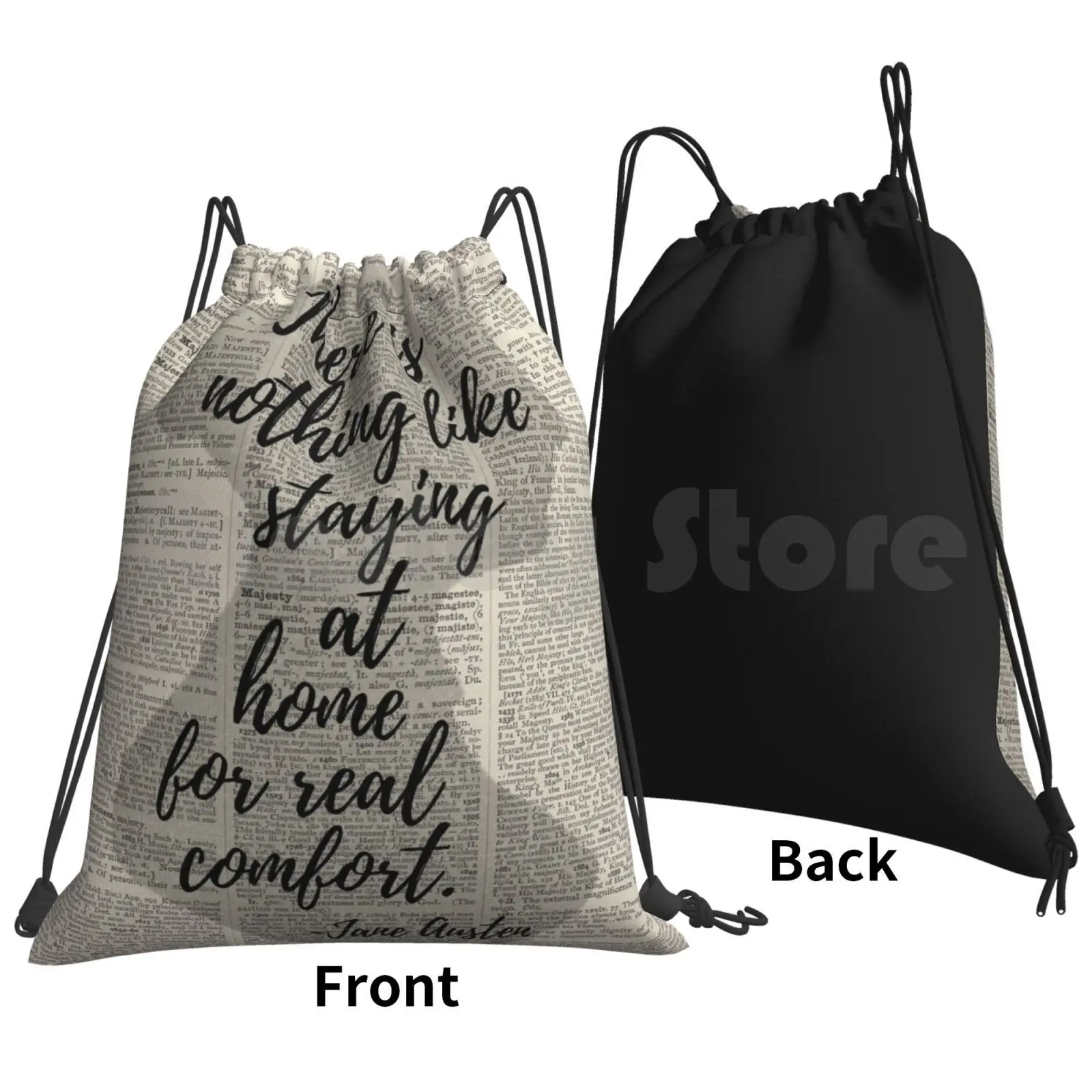 Untitled Backpack Drawstring Bag Riding Climbing Gym Bag  Jane Austen Quote There Is Nothing Like Staying At Home For Real