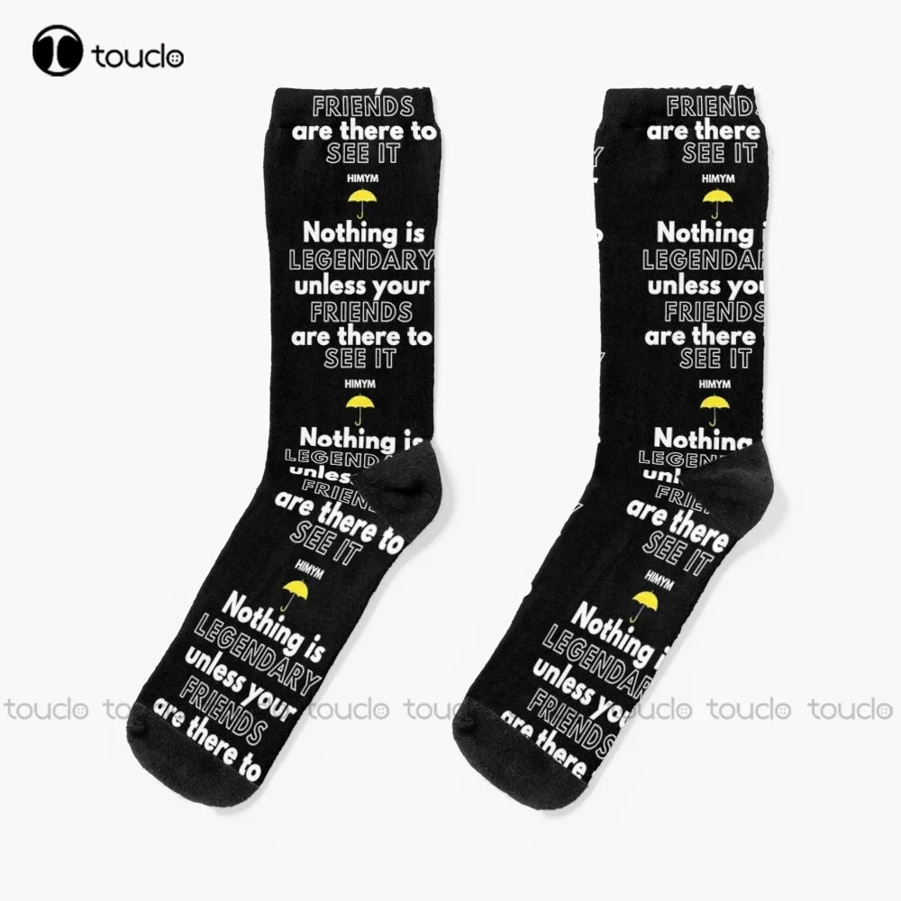 Nothing Is Legendary Unless Your Friends Are There To See It - Himym calcetines para mujer calcetines de Halloween personalizados calcetín divertido personalizado