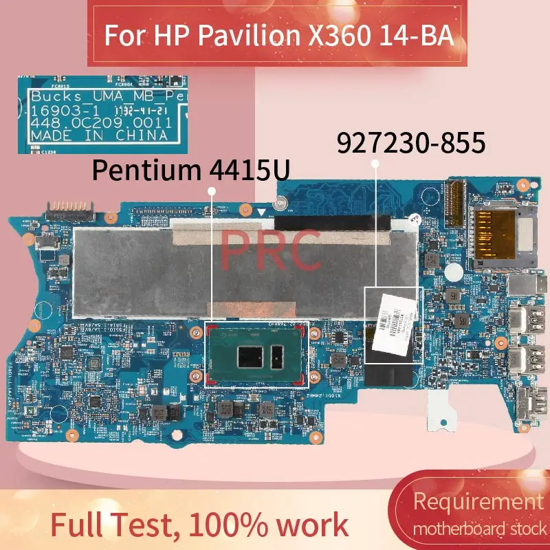 

927230-855 For HP Pavilion X360 14-BA Pentium 4415U Notebook Mainboard 16872-1 448.0C209.0011 SR348 Laptop motherboard