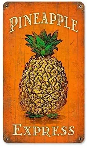 

Maizeco Tin Signs Vintage Pineapple Express Metal Sign 8" w x 12" h Inch Poster Plate for Cafe Room Pub Restaurants Home