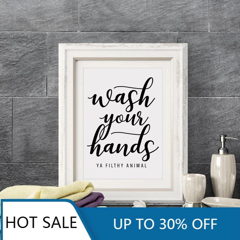 Wash Your Hands You Filthy Animal Wall Art Canvas Painting Poster Print Funny Bathroom Quotes Black Typography Home Decor