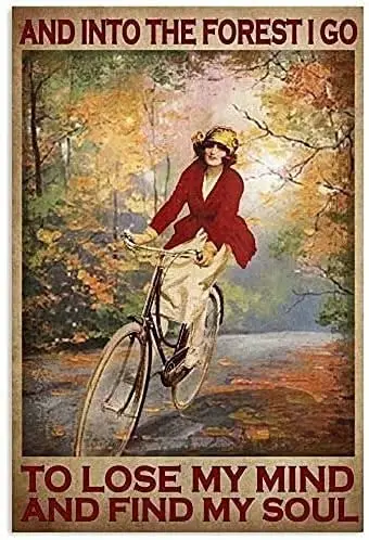 Forest Metal Tin Sign,Riding Bike Into The Forest I Go to Lose My Mind,Retro Tin Sign for Man Cave Home Hotel Bar Cafe Outdoor