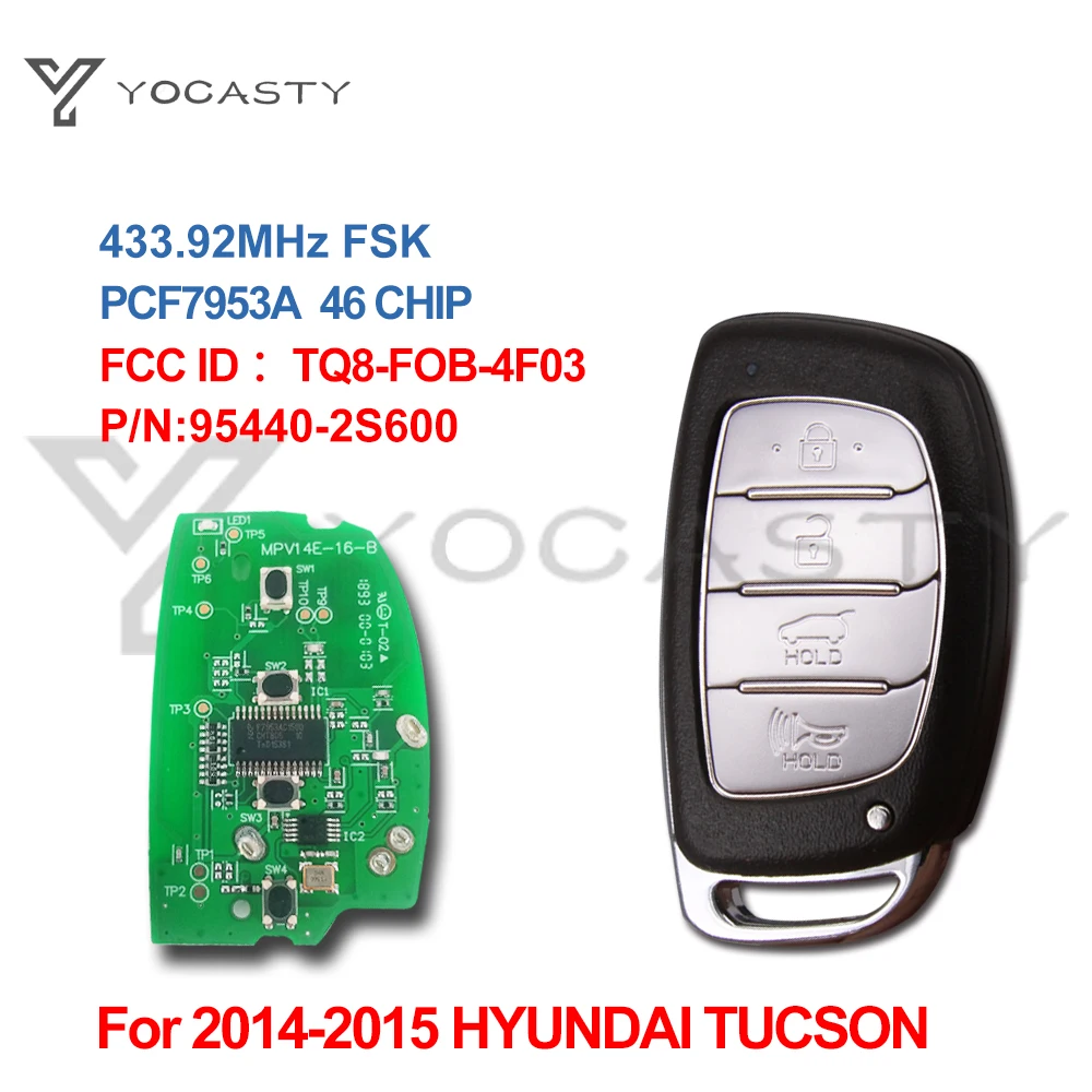 YOCASTY New 4 Button Smart Remote Car Key Fob Key PCF7953A Chip For Hyundai TUCSON 2014 2015 with Blade 95440-2S600 433MHZ