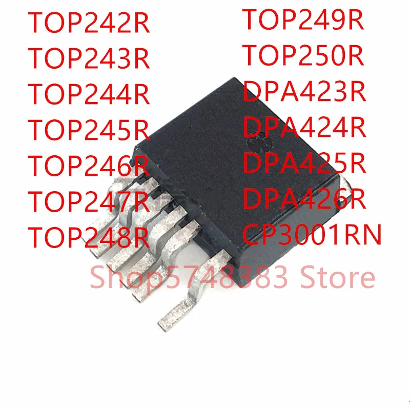 10PCS TOP242R TOP243R TOP244R TOP245R TOP246R TOP247R TOP248R TOP249R TOP250R DPA423R DPA424R DPA425R DPA426R CP3001RN TO-263-6