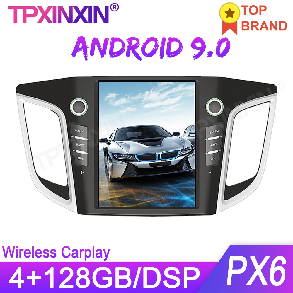 

Android 9.0 4+128G For Hyundai IX25/Creta Car GPS Navigation Stereo Headunit Multimedia Player Auto Radio Tape Recorder Carplay