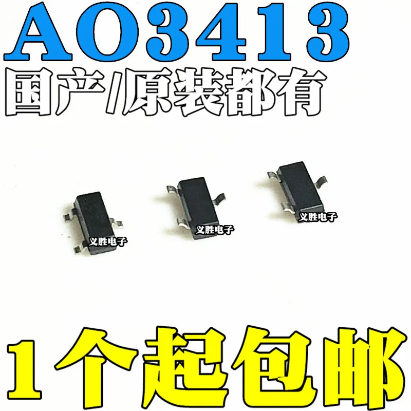 3PCS New original For AO3413 MOS Field effect tube SOT23 P 20V 3A Stick the MOS transistor P channel, SOT - 23-20 v / 3 a p-chan