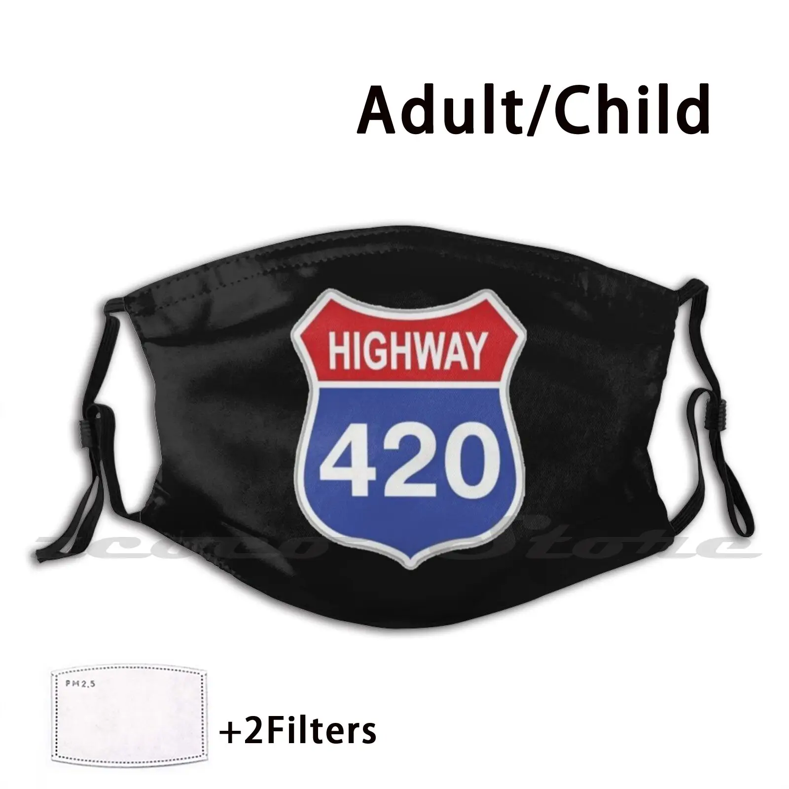 Masque filtrant Pm2.5 lavable, masque filtrant, tendance, personnalisé, Highway420 Weed Kush Interstate road, historique, Hwy Faldet, 420, 420