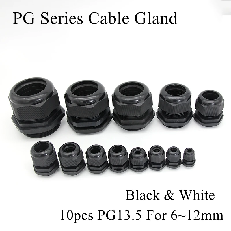 10pcs PG13.5 Cable Gland For 6-12mm Wire Cable CE White Black IP68 Waterproof Nylon Plastic Rubber O Ring Seal Gasket Connector