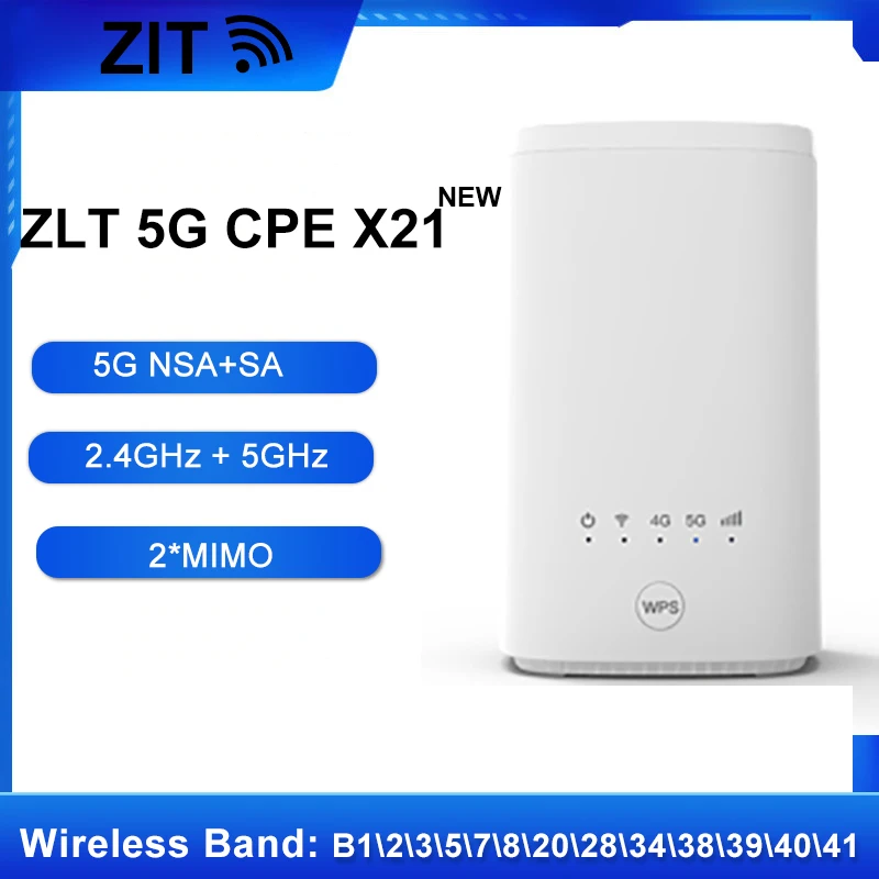 Baru 5G CPE ZLT X21WIFI ROUTER Nirkabel dengan Kartu Sim 5G Dual-Band Wi-Fi NSA + SA Mendukung B1 \ 2 \ 3 \ 5 \ 7 \ 8 \ 20 \ 28 \ 34 \ 38 \ 39 \ 40 41