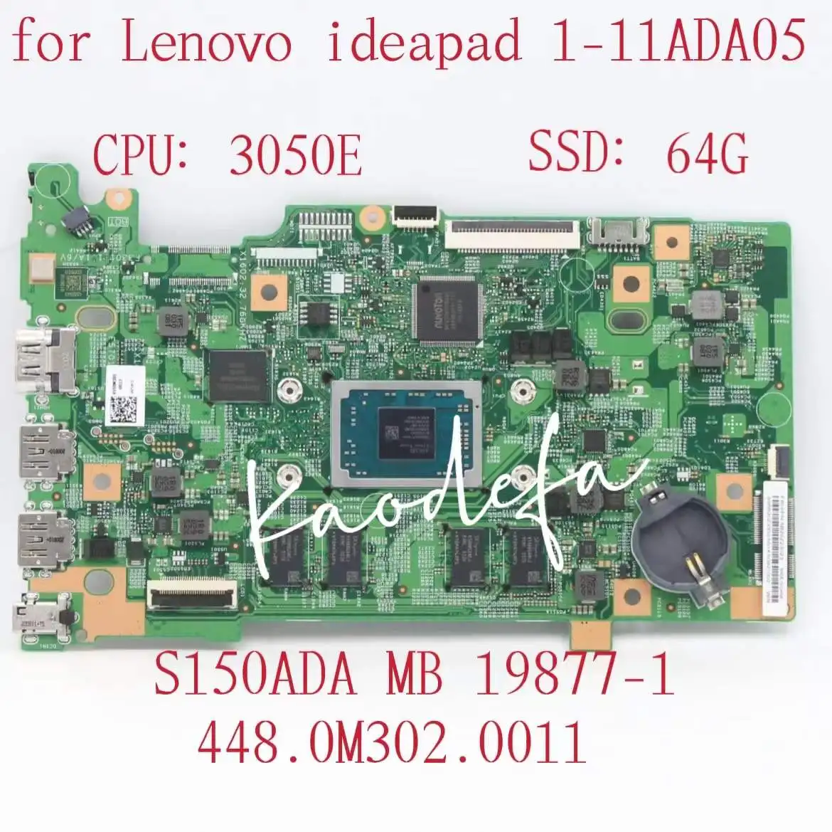 19877-1 for Lenovo IdeaPad 1-11ADA05 Laptop Motherboard 82GV WIN ASR3050E UMA SSD:64G 448.0M302-0011 FRU:5B20Z23023 100% Test OK