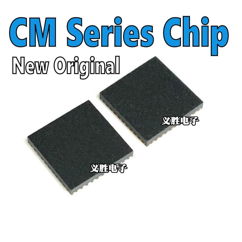 New Original CM501 CM502 CM508 CM509A CM512 SMD QFN Chip IC