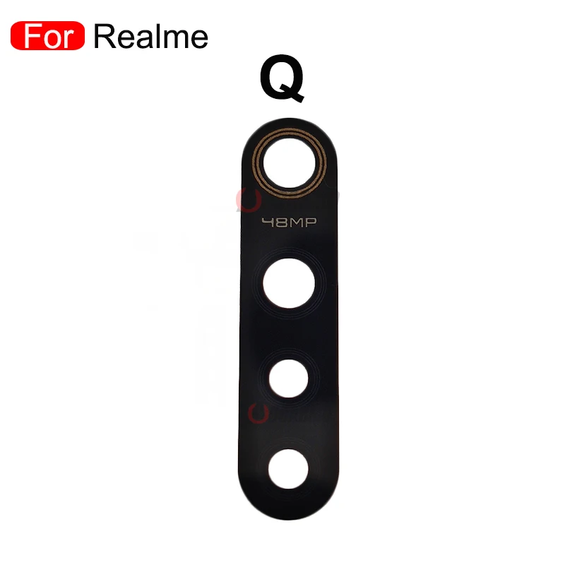 Rear Back Camera Lens With Sticker Adhesive For OPPO Realme 5 6 X2 Pro 5i 6i 5P X3 Superzoon XT Q C1 C2 C3 C11 Replacement Parts