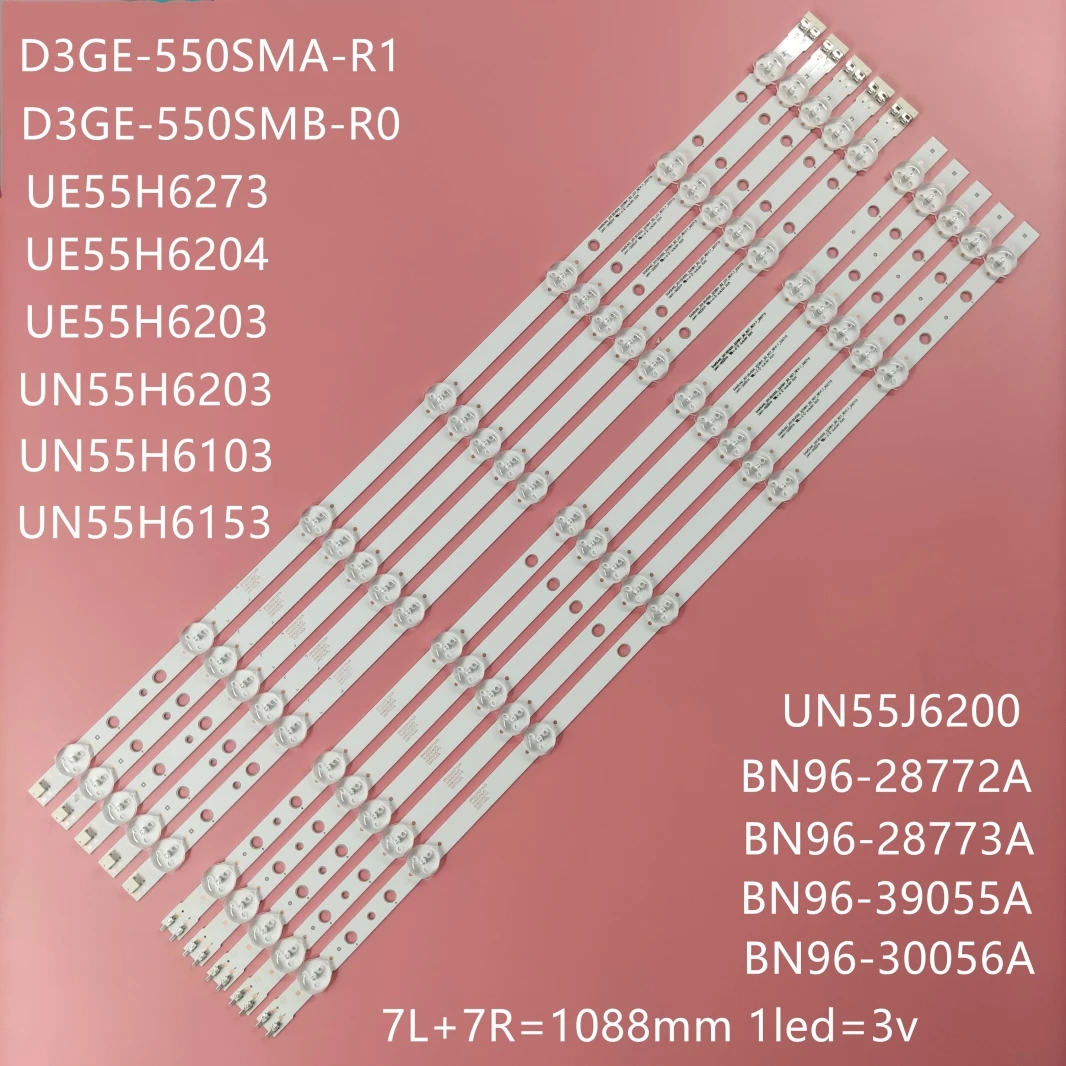 

LED strip for UE55H6273 UN55J6201 UE55H6204 UE55H6203 UN55H6203 UN55H6103 UN55H6153 UN55J6200 D3GE-550SMA-R1/D3GE-550SMB-R0