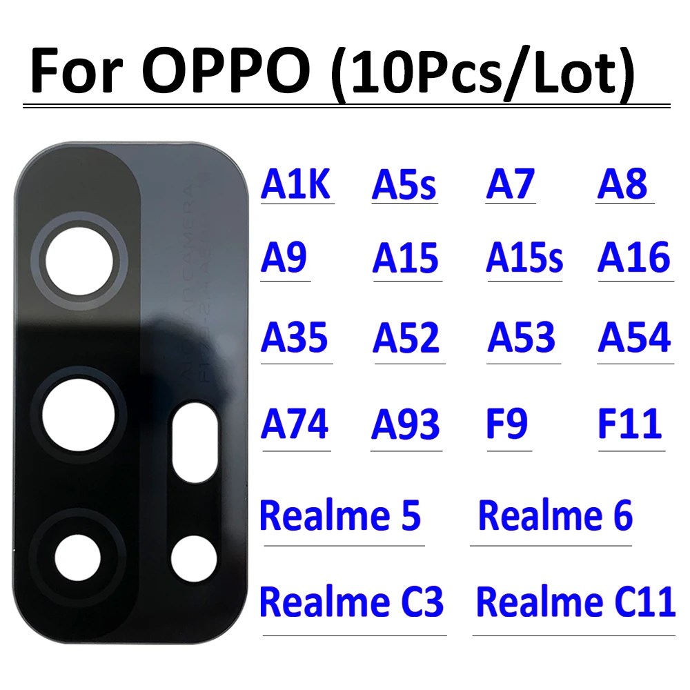 

10Pcs/Lot, Back Rear Camera Glass Lens With Adhesive For Oppo A1k A5S A7 A8 A9 A15 A16 A52 A53 A54 A74 A93 Realme 5 6 C3 C11 Z6