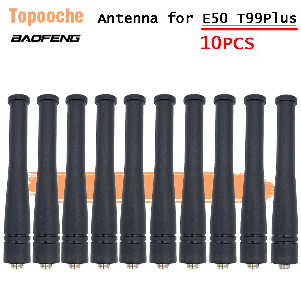 

10PCS Original Baofeng E50 Antenna UHF 400-480MHz BF-T99plus Antenna Walkie Talkie Antenna for E50 T99plus Two Way Radio