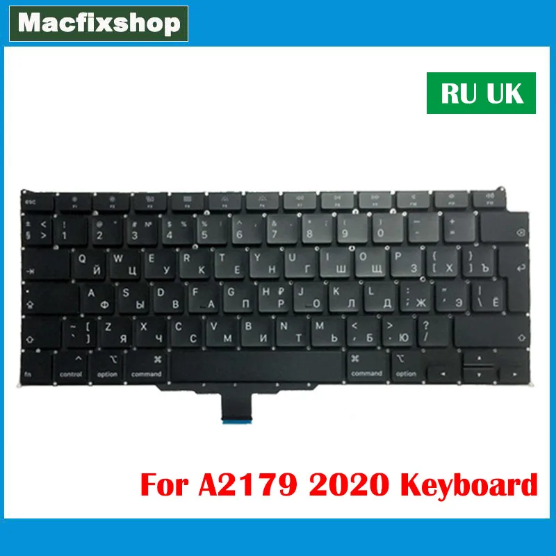 

New Laptop RU UK A2179 Keyboard Replacement For MacBook Air 13.3 inch A2179 Russian Keyboard Big Enter EMC 3302 Tested