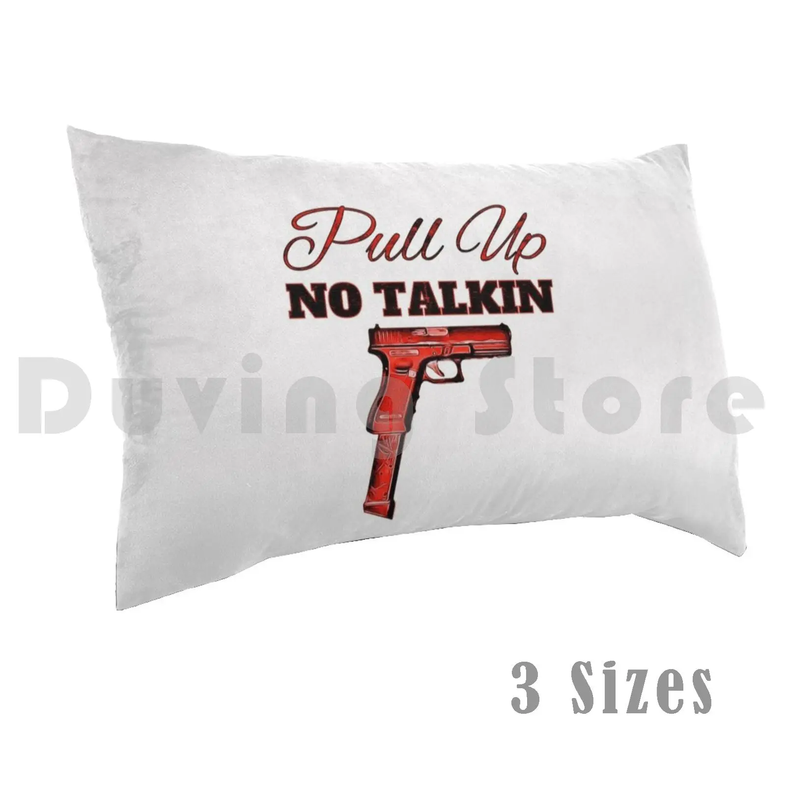 Pull Up No Talkin Pillow Case Printed 50X75 Gang Gangster Thug Hip Hop Rap Bloo…