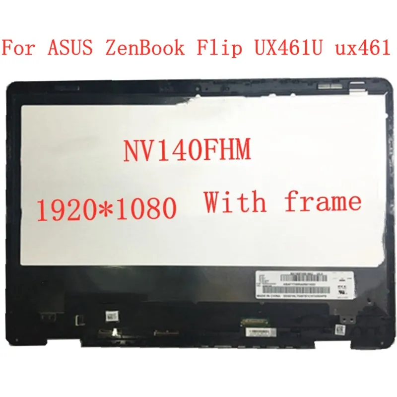 

14'' NV140FHM for ASUS ZenBook Flip UX461U ux461ux461ua 1ua lcd display touch screen lcd assembly With frame 1920*1080