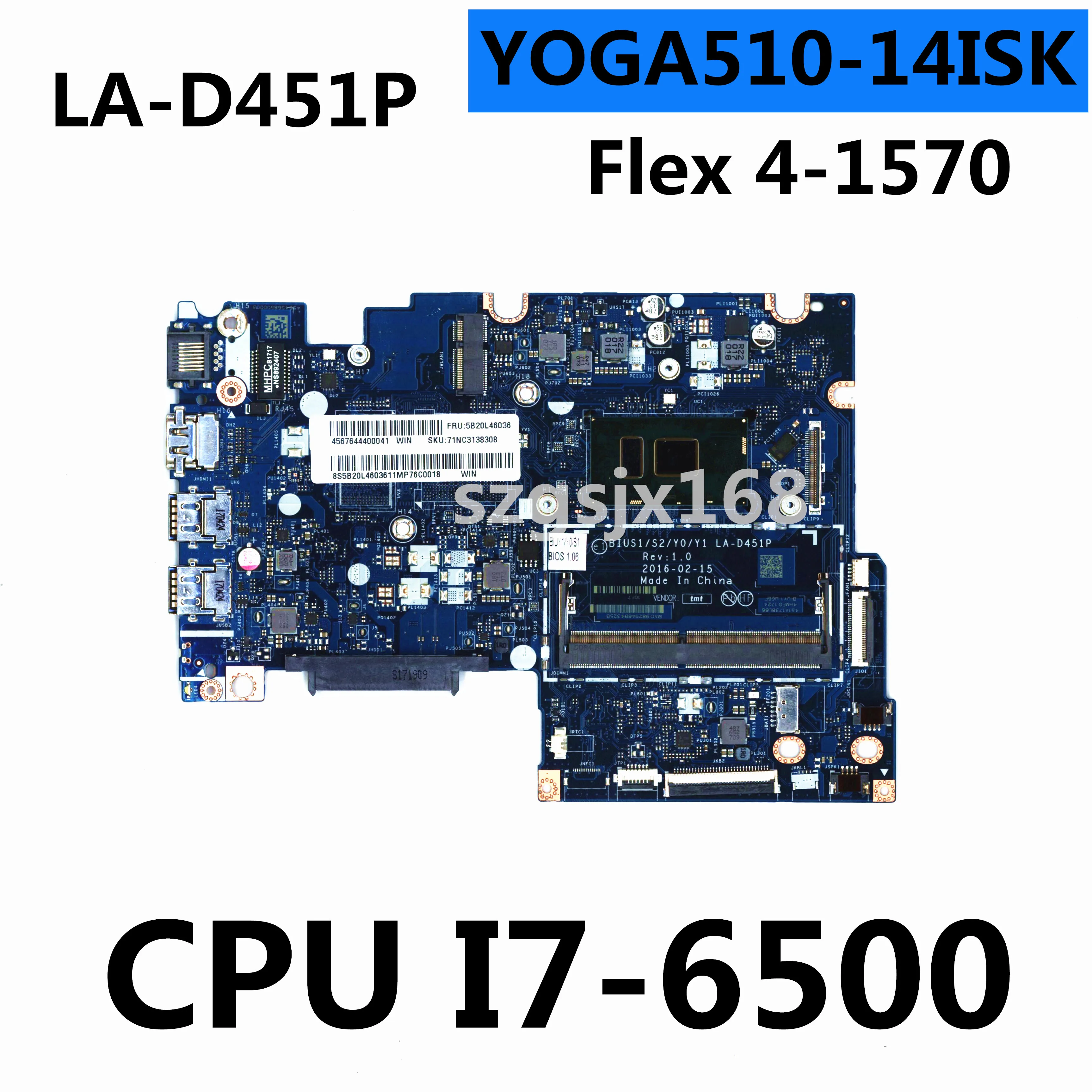 for lenovo yoga 510-15isk Flex4-1570  notebook motherboard LA-D451P, i7-6500u CPU 100% test