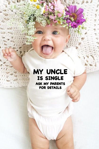 

My Uncle Is Single Ask My Parents for Details Summer NewbornBodysuit Infant Baby Boys Girls Funny Print Letter Jumpsuit