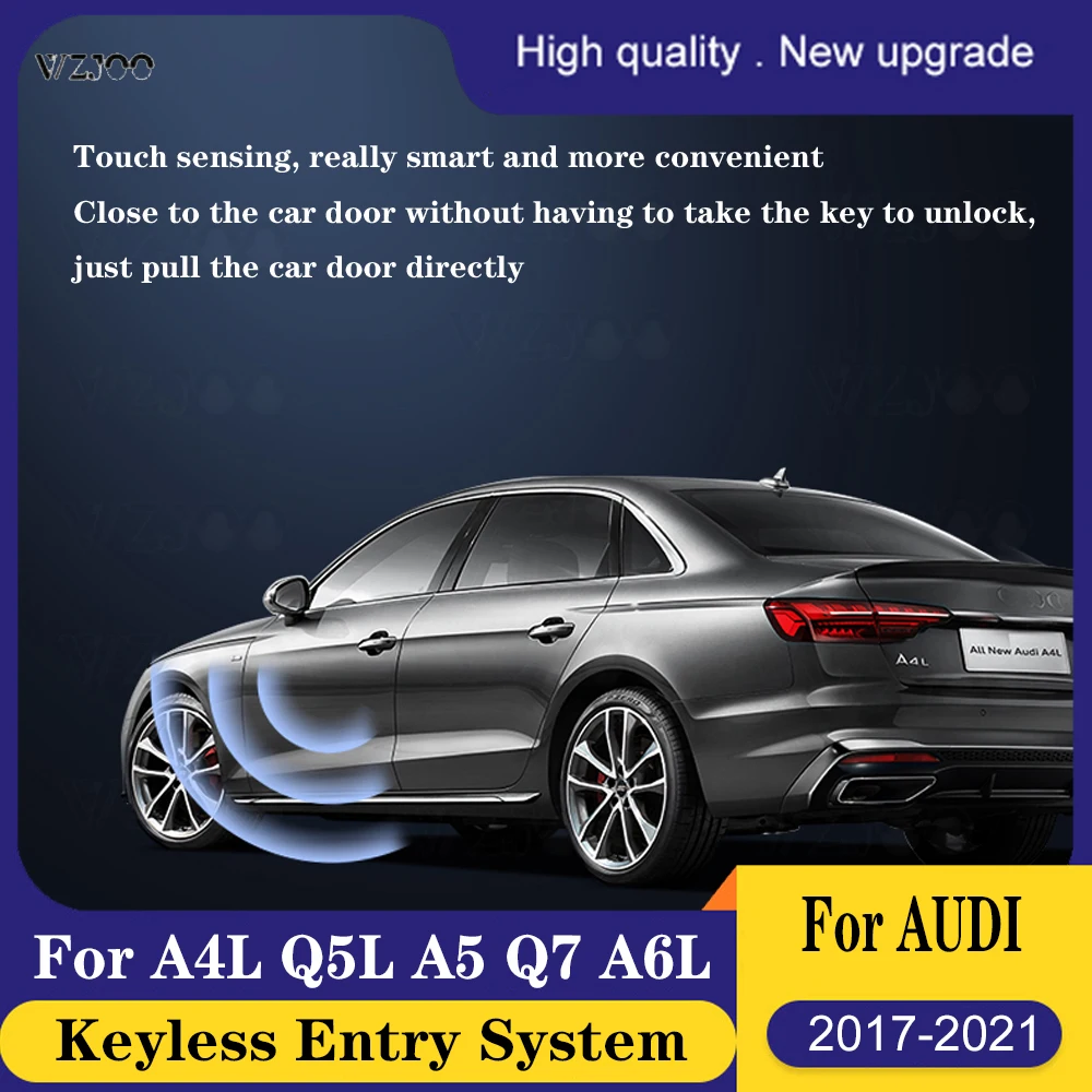 Comfort Access keyless entry system, car alarm, central lock kit, sensor door lock, fit for audi a4l a5 a6l q5l q7 2017-2021