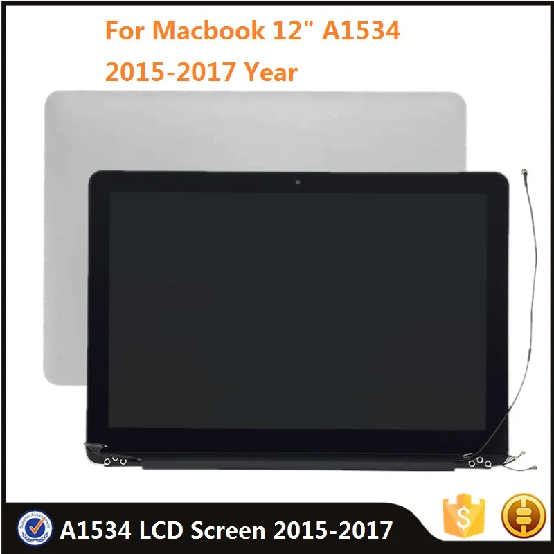 

Original LCD Screen For Macbook 12" A1534 2015-2017 Year 2304*1440 Display Full Assembly 100% Tested Good Replacement Parts